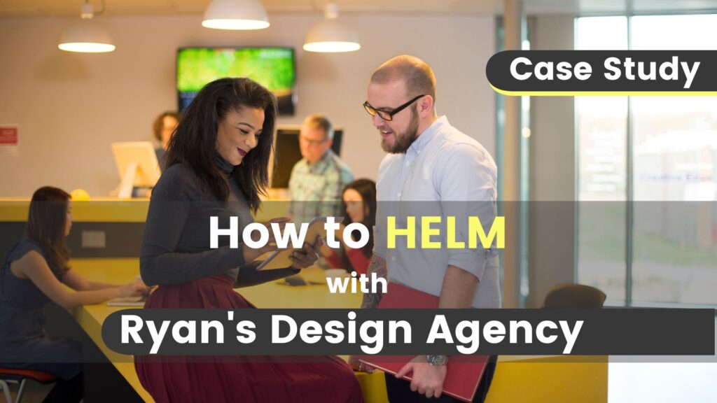 Helm case study, managing cash for Ryan's Design Agency