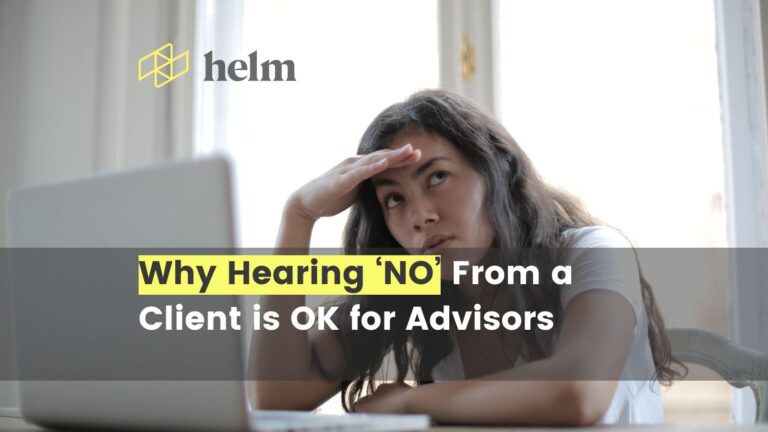 WHY HEARING ‘NO’ FROM A CLIENT IS OK FOR ADVISORS